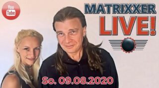 Youtube: Matrixxer Live am 9.8.2020