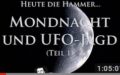 Video: Mondbeobachtung und UFO-Jagd in der Nacht
