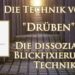 Dissoziation Technik