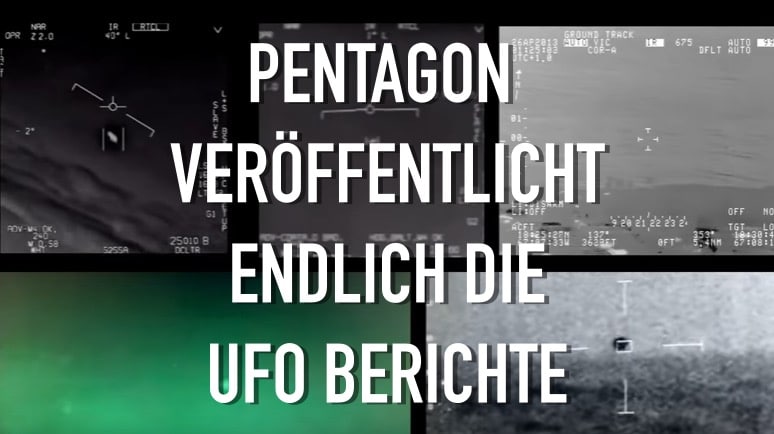Pentagon veröffentlicht UFO Berichte 2021