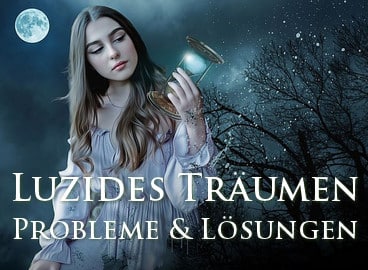 luzides-traeumen-probleme-und-loesungen