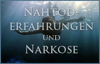 Nahtoderfahrung-und-Narkose-1