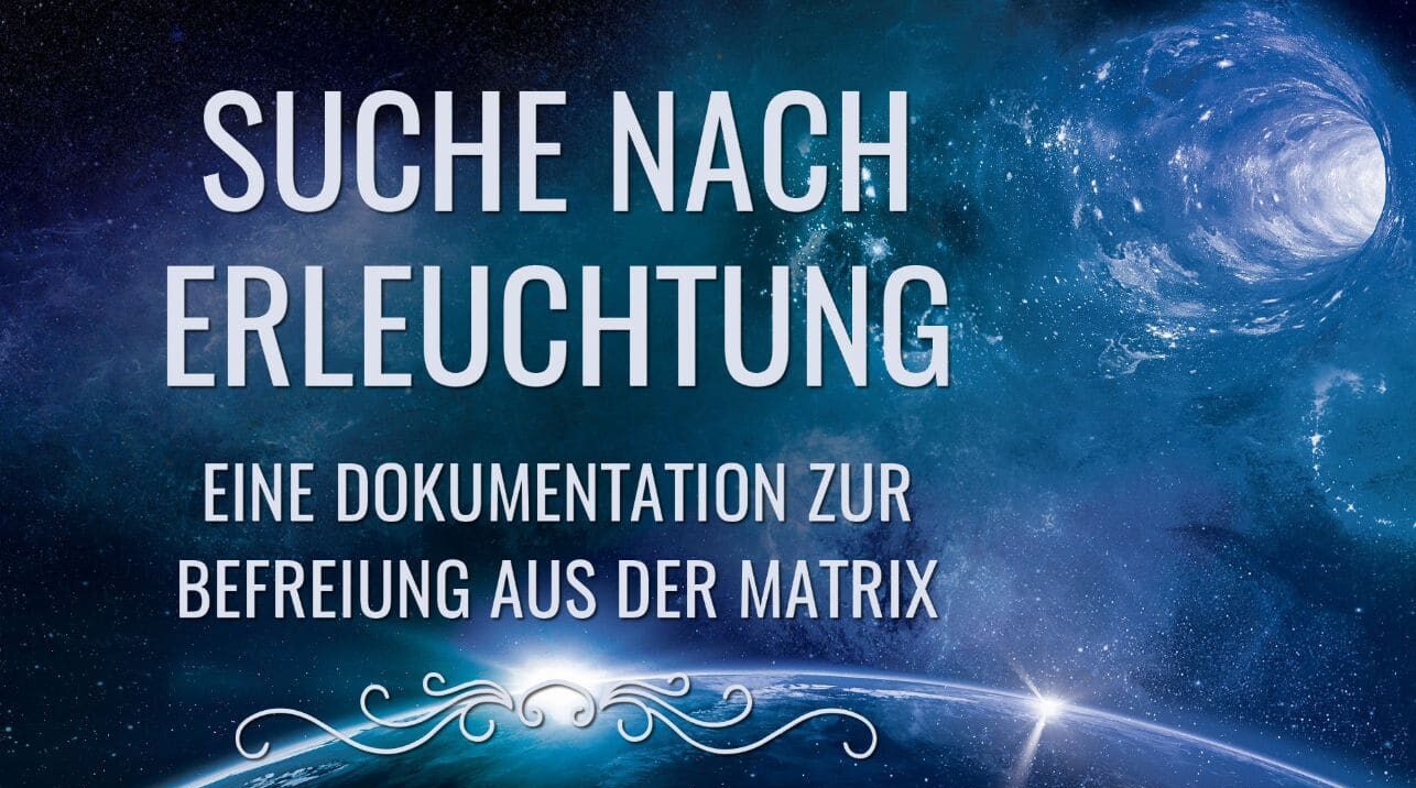 Suche nach Erleuchtung Matrix verlassen