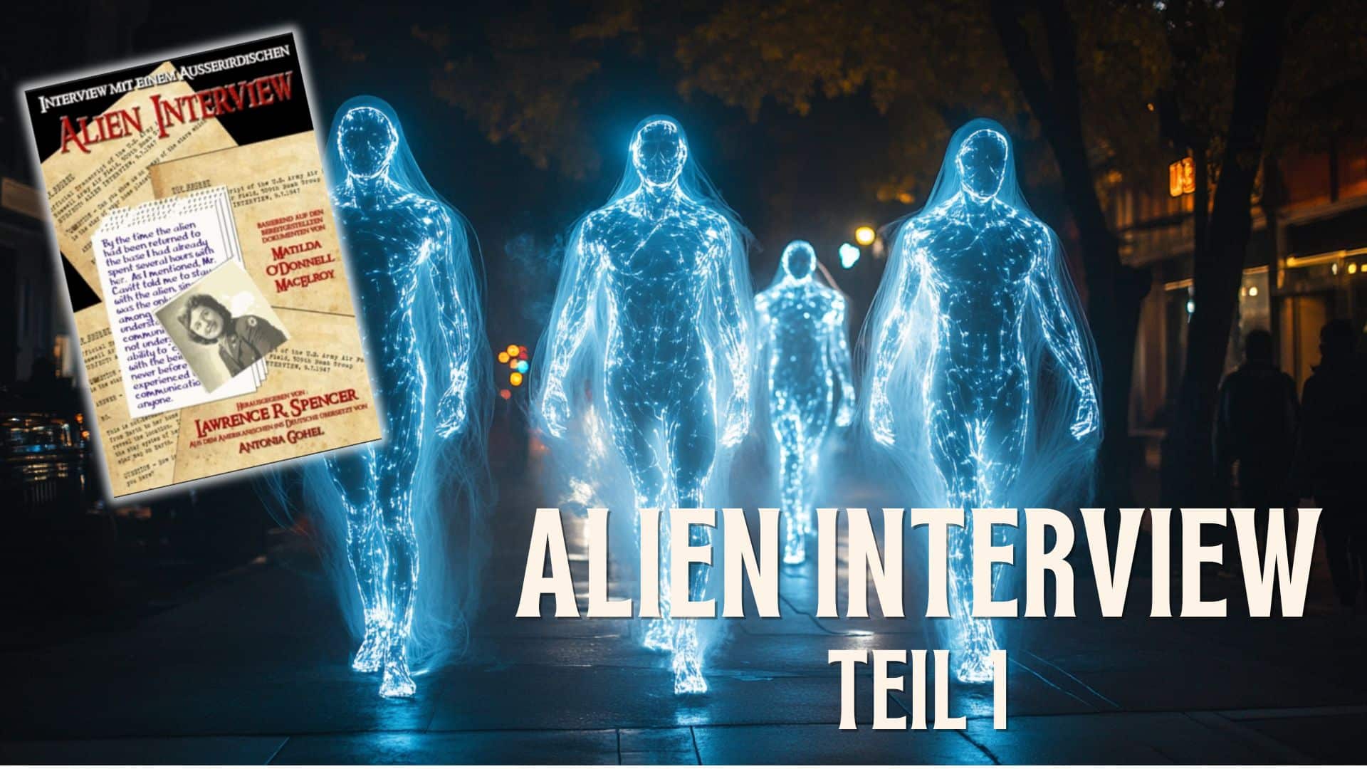 alien interview lawrence r spencer - teil-1