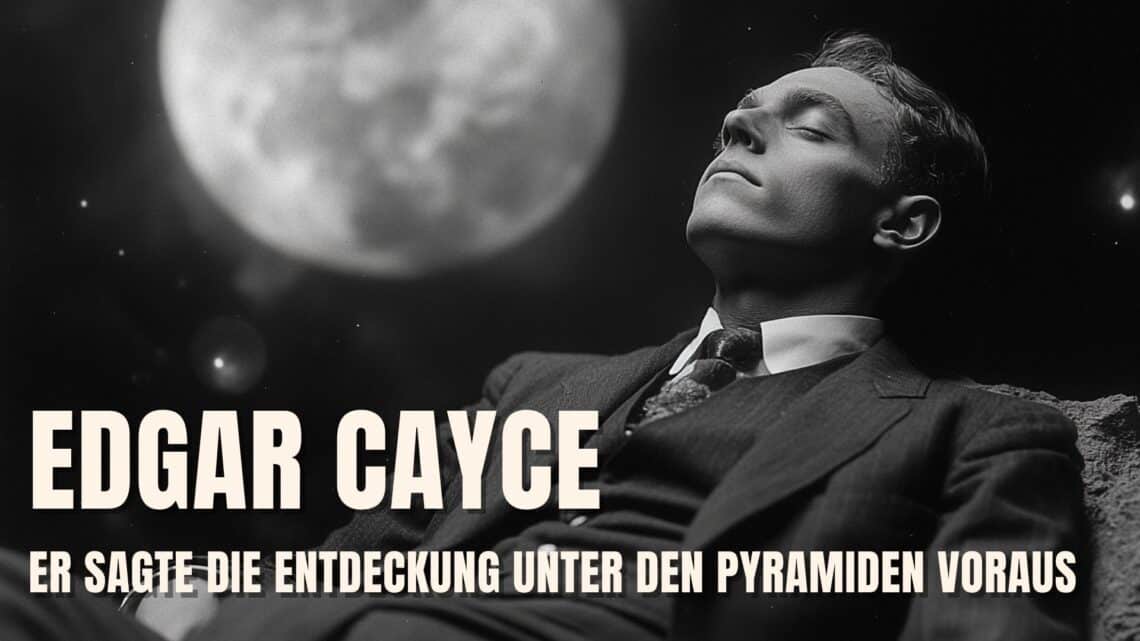 edgar cayce schlafende prophet pyramiden sphinx