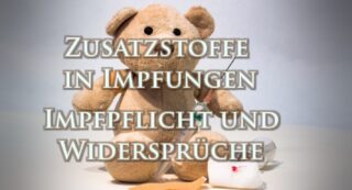 Impfpflicht: Inhaltsstoffe bei Impfungen schädlich?
