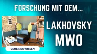 Forschung: Experimente mit dem Lakhovsky MWO [Teil 1]
