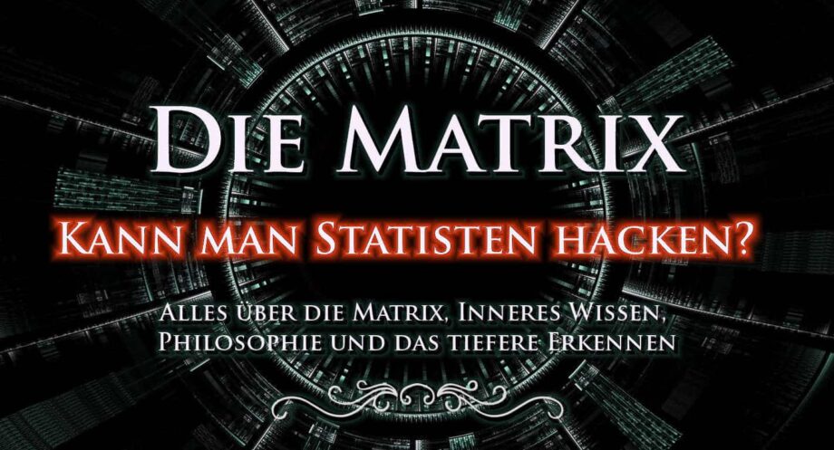 Matrix verlassen - Statisten hacken