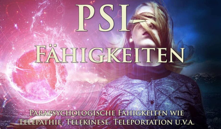 psi fähigkeiten