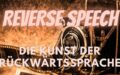 Kontakt zur persönlichen Wahrheit über Reverse-Speech