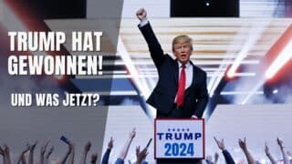 Trump hat gewonnen – und was jetzt?