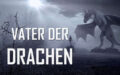 Traumnacht: Vater der Drachen