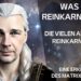 was ist reinkarnation wiedergeburt der seele