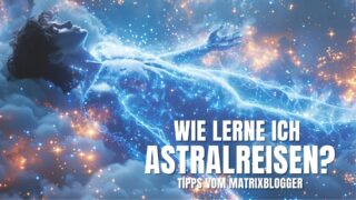 Für Anfänger: Technik: Wie lerne ich Astralreisen?