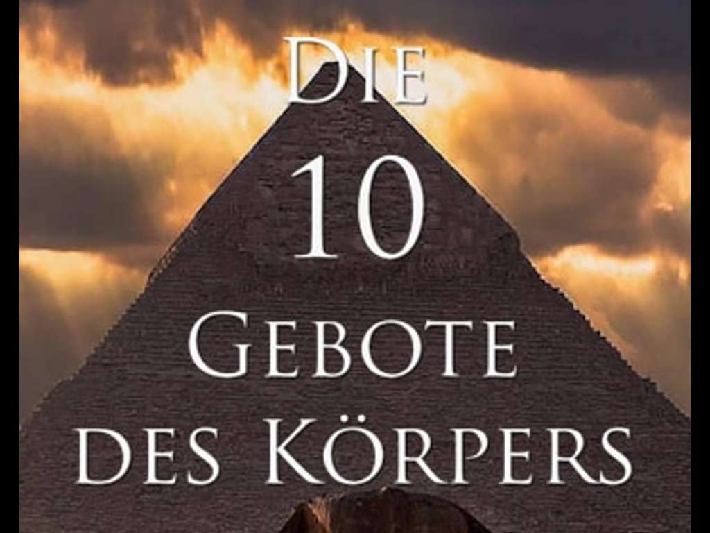 10 Gebote des Körpers