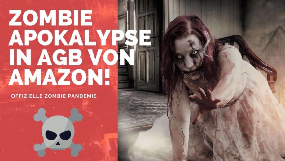 Zombie Apokalypse in AGB von Amazon